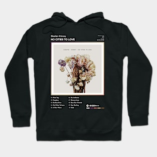 Sleater-Kinney - No Cities to Love Tracklist Album Hoodie